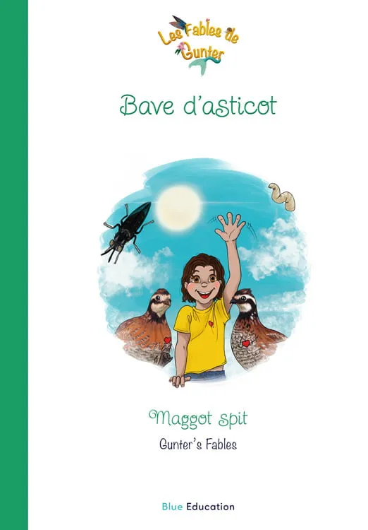 Couverture de la fable « Bave d'asticot », Les Fables de Gunter